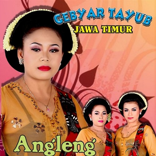 Angleng Gebyar Tayub Jawa Timur