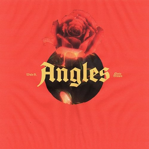 Angles Wale feat. Chris Brown