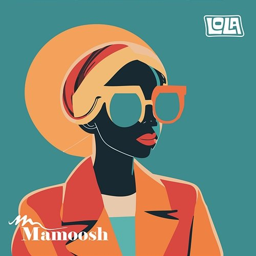 Anna Mamoosh, Lola