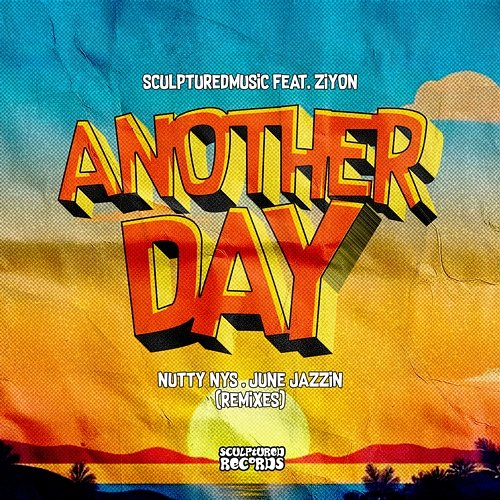 Another Day SculpturedMusic, Ziyon