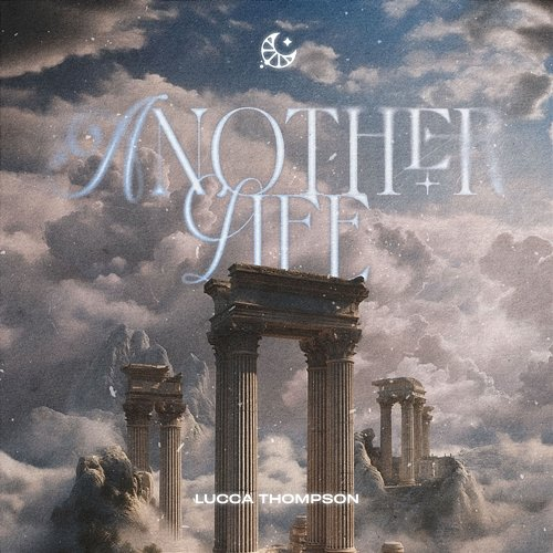 Another Life Lucca Thompson