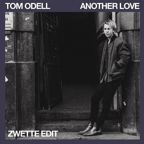 Another Love Tom Odell