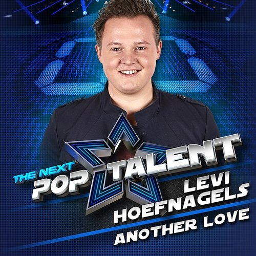 Another Love Levi Hoefnagels