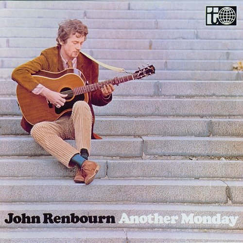 Another Monday John Renbourn