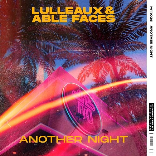 Another Night Lulleaux & Able Faces