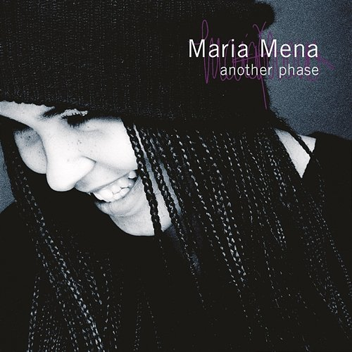 Another Phase Maria Mena