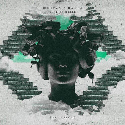 Another World Meduza, Hayla, Liva K