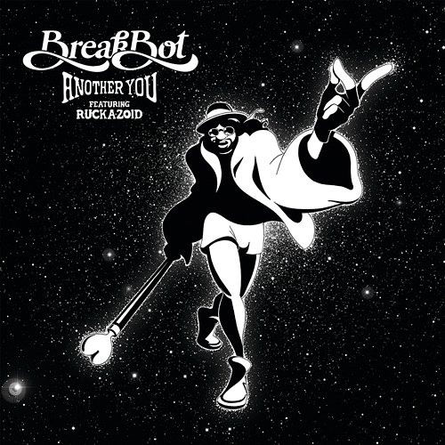 Another You Ruckazoid, Breakbot