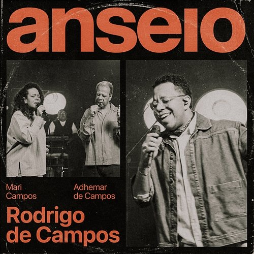 Anseio Rodrigo de Campos, Adhemar de Campos, Mari Campos