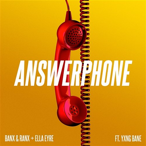 Answerphone Banx & Ranx & Ella Eyre