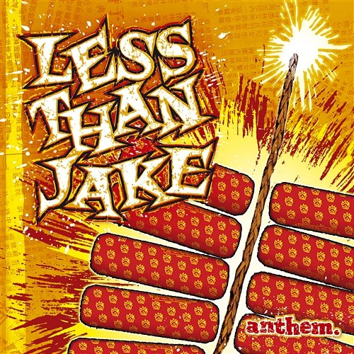Anthem Less Than Jake