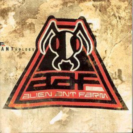 Anthology Alien Ant Farm