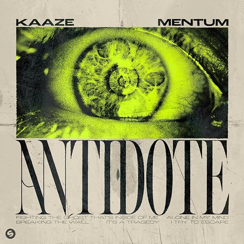 Antidote Mentum, Kaaze