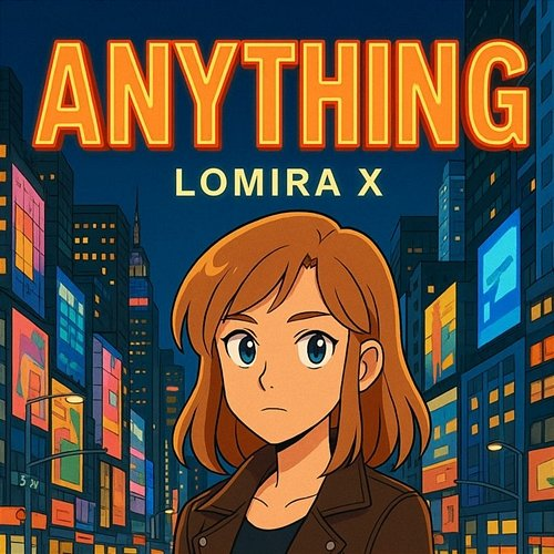Anuthing Lomira X