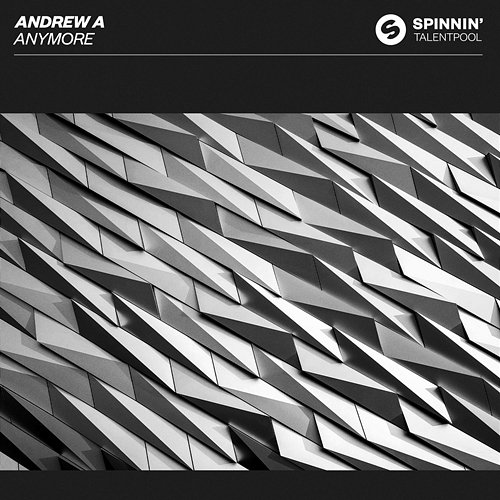 Anymore Andrew A