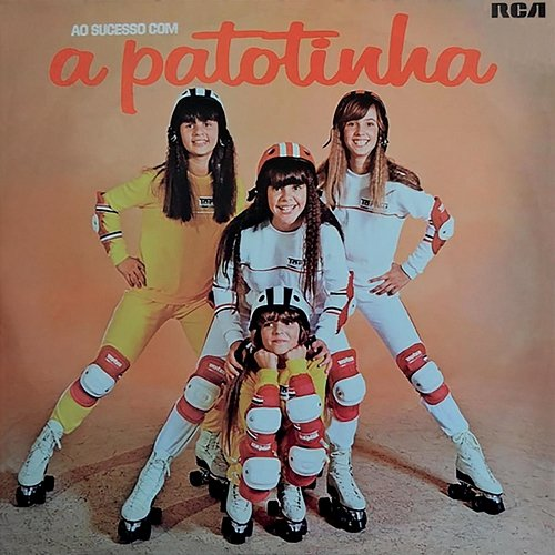 Ao Sucesso com a Patotinha A Patotinha