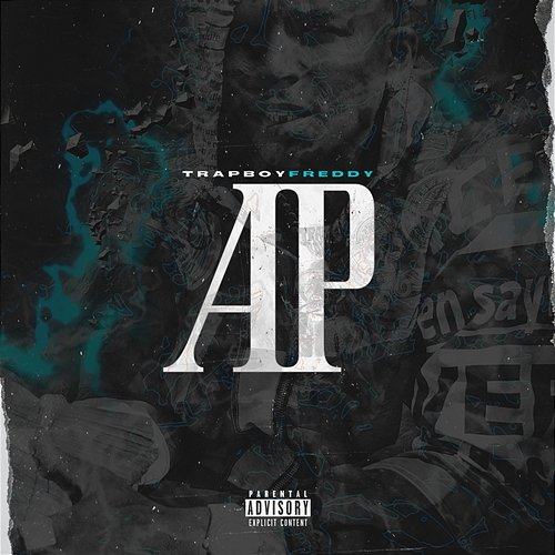 AP Trapboy Freddy