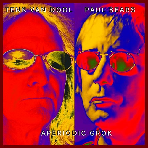 Aperiodic Grok Tenk Van Dool & Paul Sears