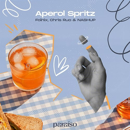 Aperol Spritz Foínix, Chris Ruo & NASHUP