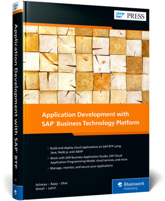 Application Development with SAP Business Technology Platform Rheinwerk Verlag