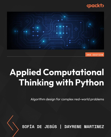 Applied Computational Thinking with Python - ebook epub Sofía De Jesús, Dayrene Martinez