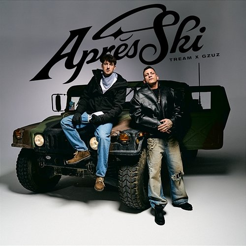 APRES SKI Tream, Gzuz