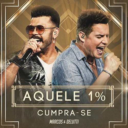 Aquele 1% Marcos & Belutti