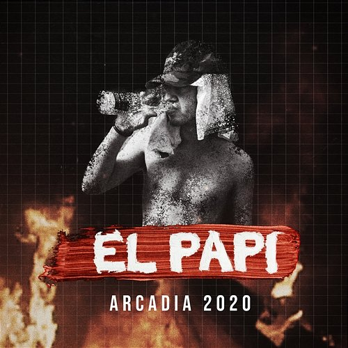 Arcadia 2020 El Papi