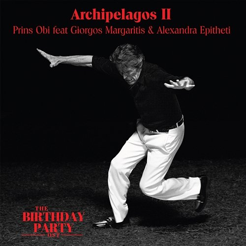 Archipelagos II Prins Obi, Giorgos Margaritis, Alexandra Epitheti