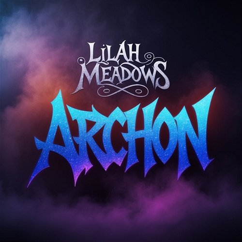 Archon Lilah Meadows