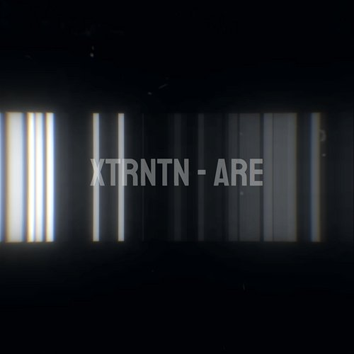 Are Xtrntn