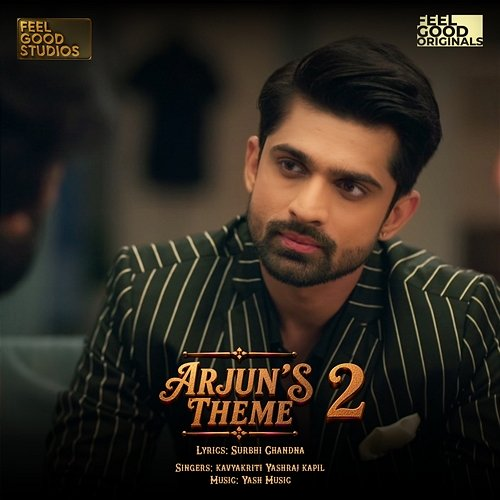 Arjun's Theme 2 KavyaKriti, Yashraj Kapil, Yash Music, Surbhi Chandna