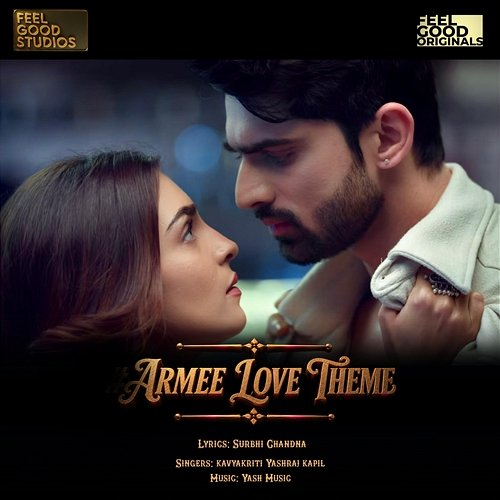 Armee Love Theme KavyaKriti, Yashraj Kapil, Yash Music, Surbhi Chandna