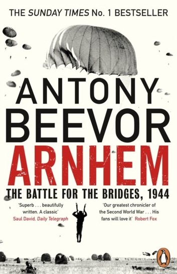 Arnhem Beevor Antony