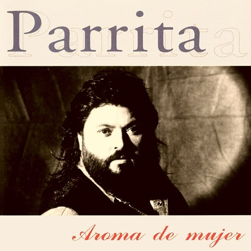 Aroma De Mujer Parrita