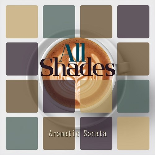 Aromatic Sonata All Shades