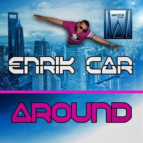 Around Enrik Car