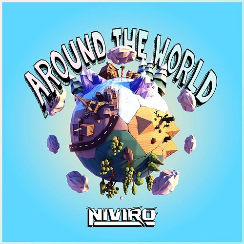 Around The World (Hyper Techno) NIVIRO