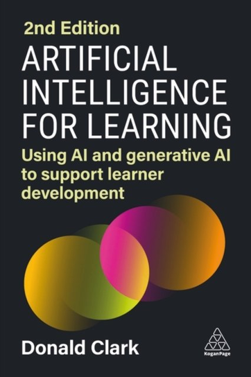 Artificial Intelligence for Learning Donald Clark