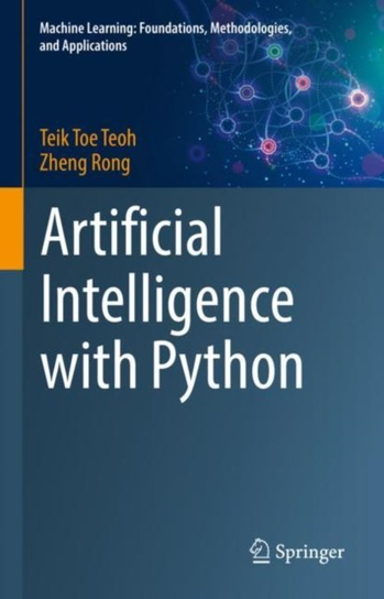 Artificial Intelligence with Python Teik Toe Teoh