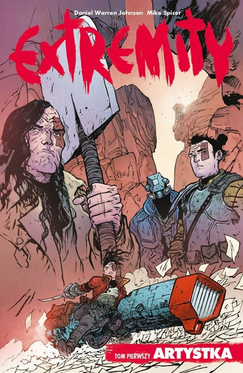 Artystka. Extremity. Tom 1 Johnson Daniel Warren