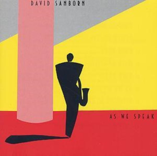 As We Spea Sanborn David