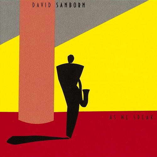 As We Speak David Sanborn