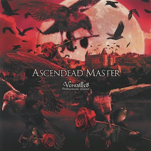 Ascendead Master Versailles