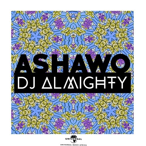 Ashawo Dj Almighty