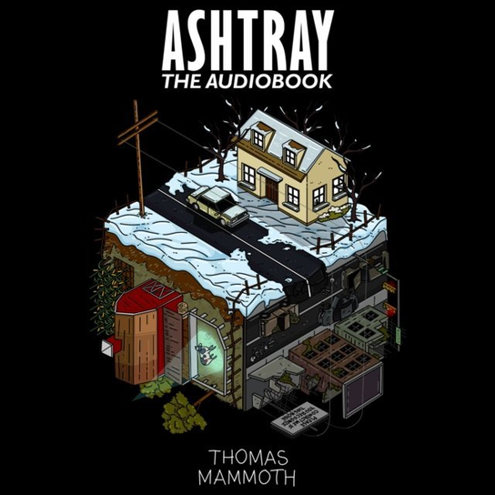 Ashtray - audiobook Mammoth Thomas