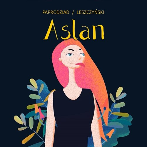 ASLAN PAPRODZIAD / LESZCZYŃSKI, Paprodziad, Stanisław Leszczyński