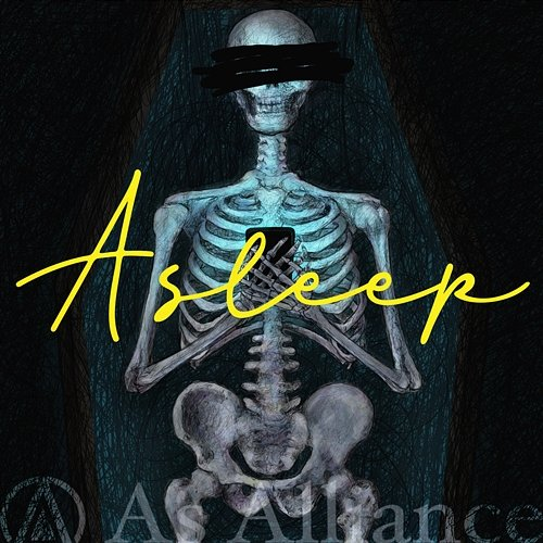 Asleep As Alliance