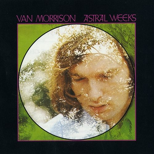 Astral Weeks Van Morrison