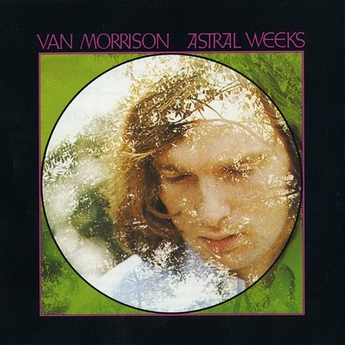Astral Weeks Van Morrison